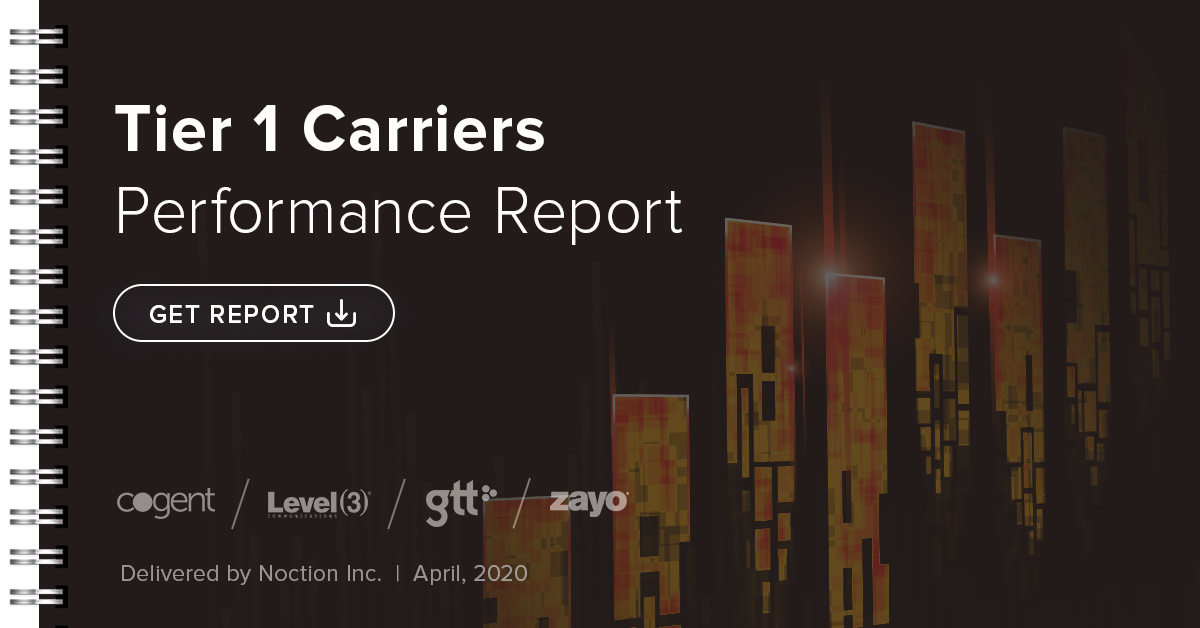 Tier 1 Carriers Performance Report, April 2020