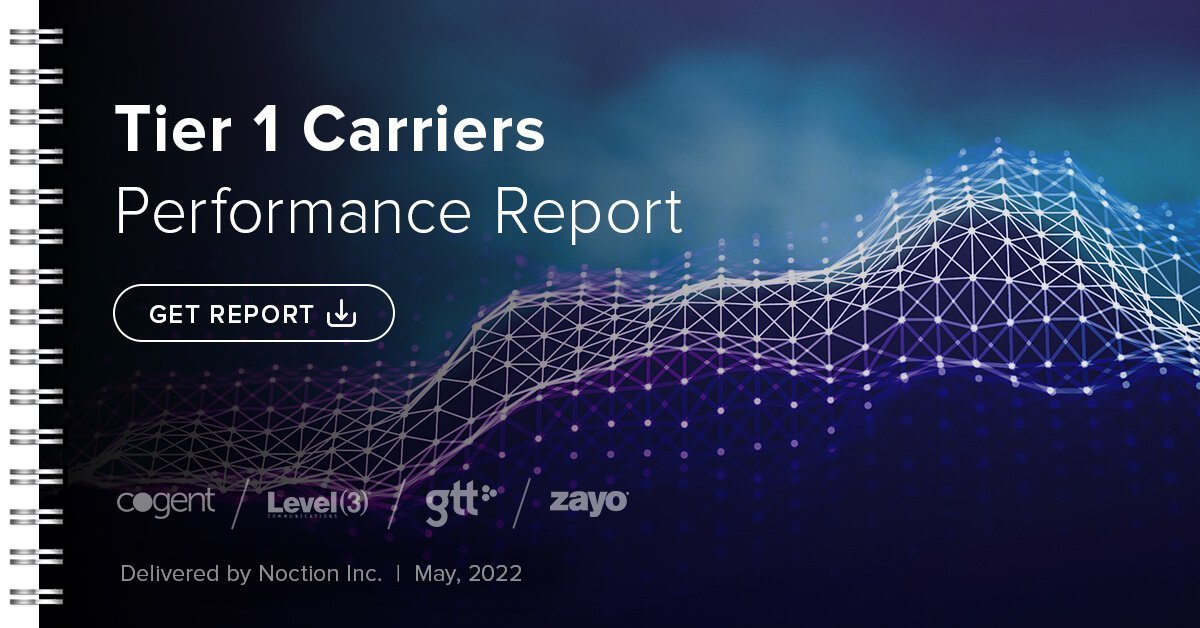 Tier 1 Carriers Performance Report, May 2022